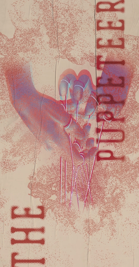 Portrait poster showing a red puppet‑like figure titled “The Puppeteer,” designed in the project’s signature muted palette.